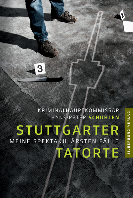 Stuttgarter Tatorte - Hans-Peter Sch&uuml;hlen