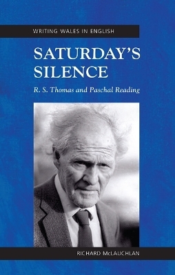 Saturday's Silence - Richard McLauchlan