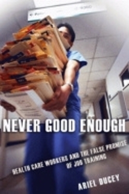 Never Good Enough