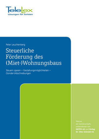 Steuerliche Förderung des (Miet-)Wohnungsbaus