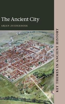The Ancient City - Arjan Zuiderhoek