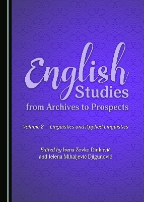 English Studies from Archives to Prospects - 