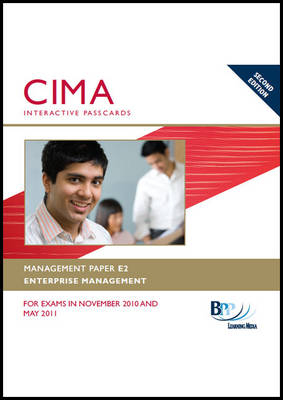 CIMA - E2 Enterprise Management -  BPP Learning Media