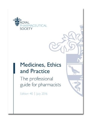 Medicines, Ethics and Practice
