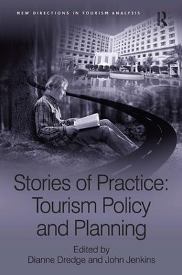 Stories of Practice: Tourism Policy and Planning - 