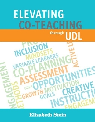 Elevating Co-Teaching through UDL - Elizabeth Stein