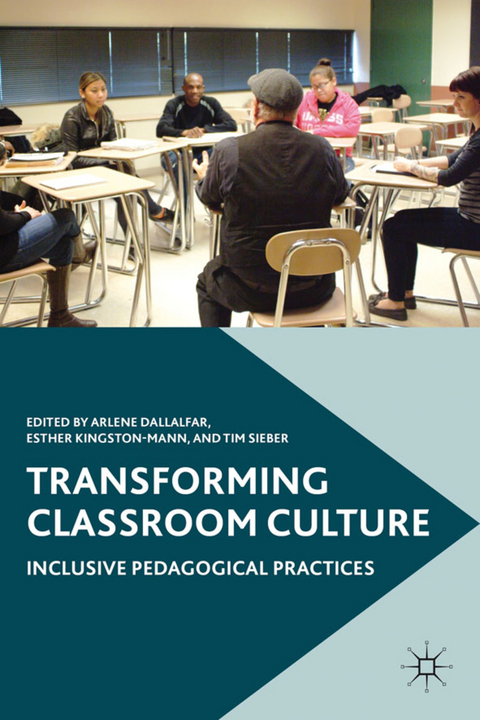 Transforming Classroom Culture - 