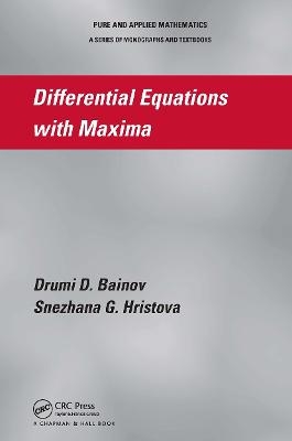Differential Equations with Maxima - umi D. Bainov, Snezhana G. Hristova