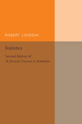 Statistics: Volume 2 - Robert Loveday