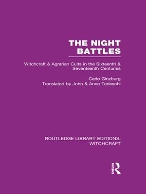 The Night Battles (RLE Witchcraft) - Carlo Ginzburg