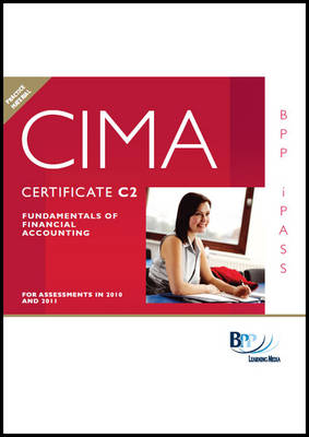 CIMA - C02 Fundamentals of Financial Accounting -  BPP Learning Media