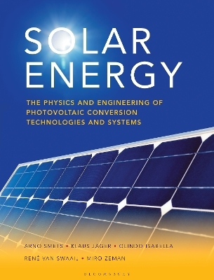 Solar Energy - Arno Smets, Klaus J&auml;ger, Olindo Isabella, Ren&eacute; van Swaaij, Miro Zeman