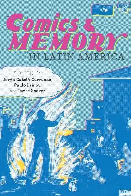 Comics and Memory in Latin America - 