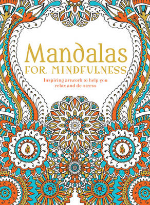 Mandalas for Mindfulness - Hinkler Pty Ltd