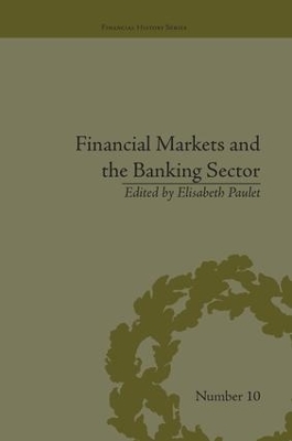 Financial Markets and the Banking Sector