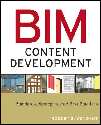BIM Content Development - Robert S. Weygant