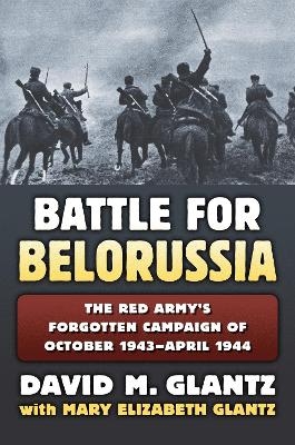 The Battle for Belorussia