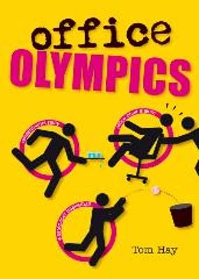 Office Olympics - Tom Hay