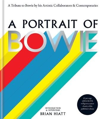 A Portrait of Bowie - Brian Hiatt