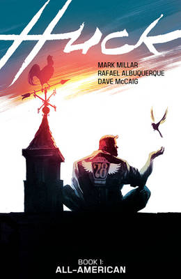 Huck - Mark Millar