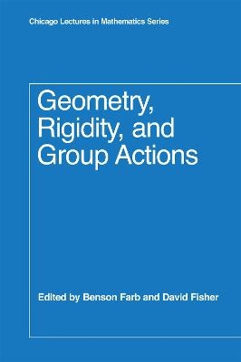 Geometry, Rigidity, and Group Actions - 