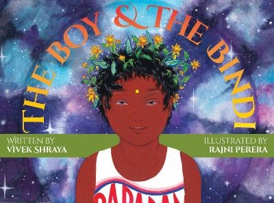 The Boy & the Bindi - Vivek Shraya