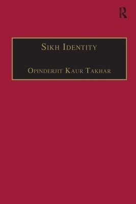 Sikh Identity - Opinderjit Kaur Takhar