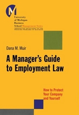 A Manager's Guide to Employment Law - Dana M. Muir