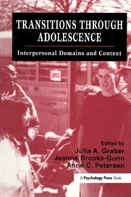 Transitions Through Adolescence - 