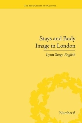 Stays and Body Image in London - Lynn Sorge-English