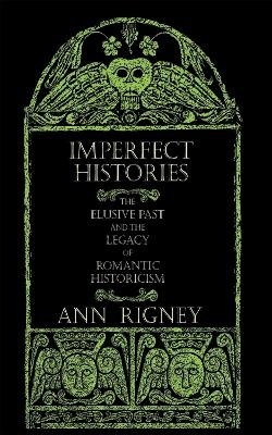 Imperfect Histories - Ann Rigney