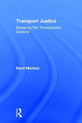 Transport Justice - Karel Martens