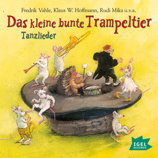 Das kleine bunte Trampeltier, 1 Audio-CD