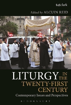 Liturgy in the Twenty-First Century - 