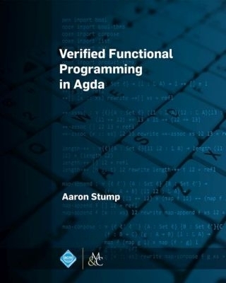 Verified Functional Programming in Agda