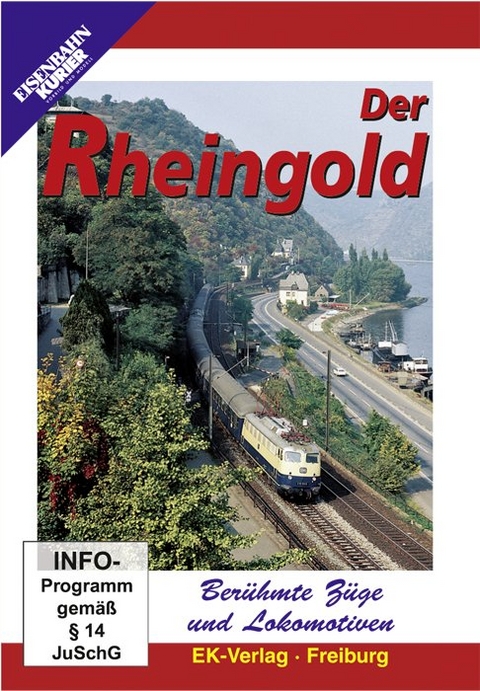 Berühmte Züge und Lokomotiven: Der Rheingold