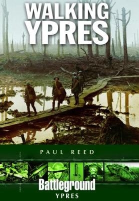 Walking Ypres - Paul Reed