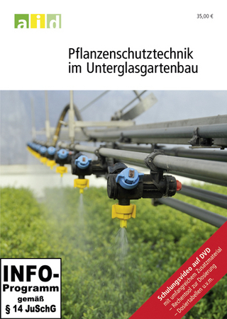 Pflanzenschutztechnik im Unterglasgartenbau - Schullizenz