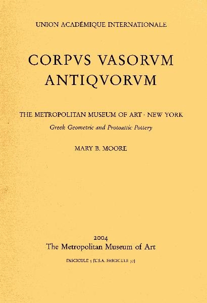 Corpus Vasorum Antiquorum. United States of America / The Metropolitan Museum of Art, New York - Mary B Moore