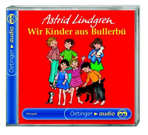 Wir Kinder aus Bullerb&uuml; - Astrid Lindgren