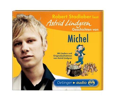 Robert Stadlober liest Astrid Lindgren Geschichten von Michel - Astrid Lindgren
