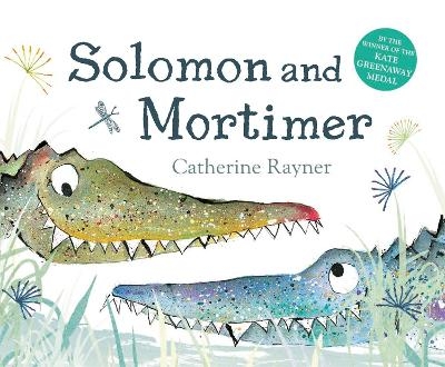 Solomon and Mortimer - Catherine Rayner