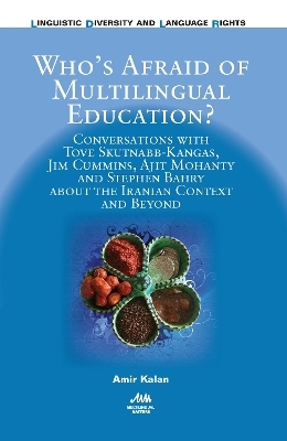 Who’s Afraid of Multilingual Education?