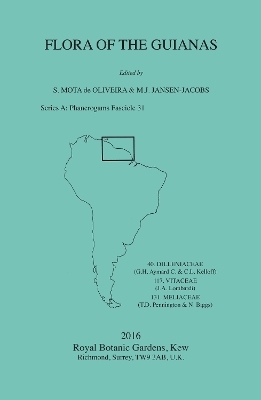 Flora of the Guianas: Series A: Phanerogams Fascicle 31 - 