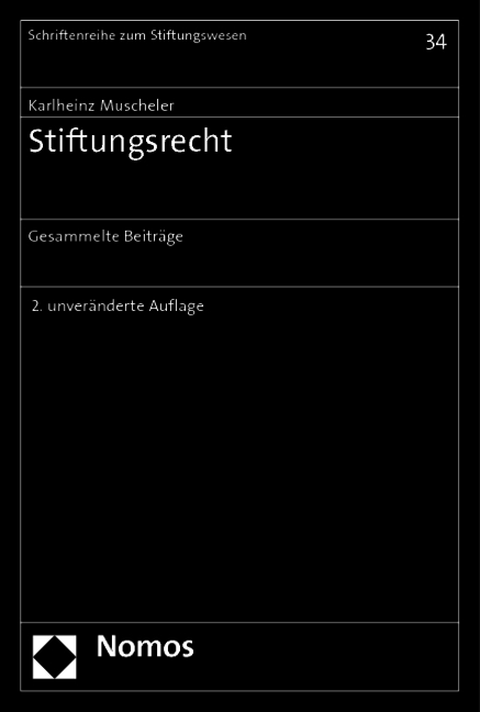 Stiftungsrecht - Karlheinz Muscheler