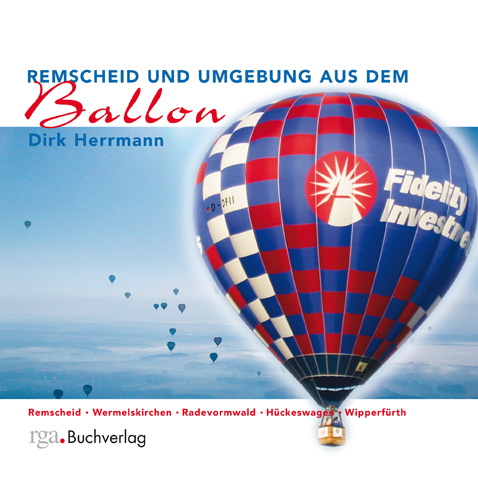 Remscheid und Umgebung aus dem Ballon - Dirk Herrmann