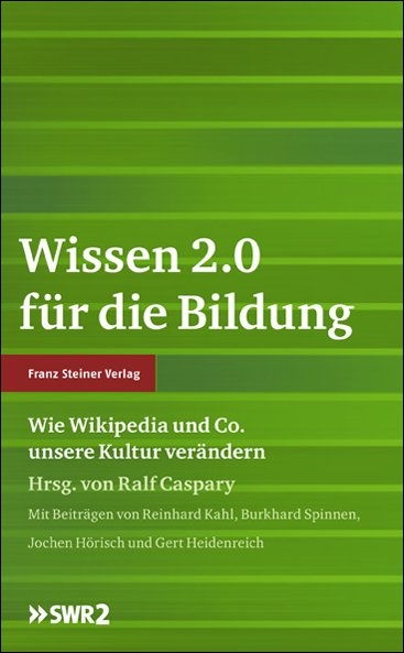 Wissen 2.0 f&uuml;r die Bildung - 