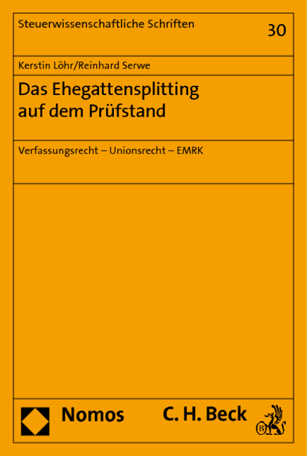Das Ehegattensplitting auf dem Pr&uuml;fstand - Kerstin L&ouml;hr, Reinhard Serwe