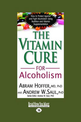 The Vitamin Cure for Alcoholism
