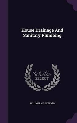 House Drainage And Sanitary Plumbing